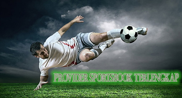 Provider Sportsbook Terlengkap